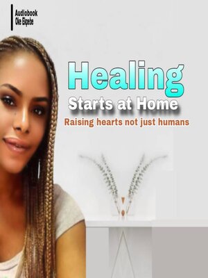 cover image of Healing Starts at Home